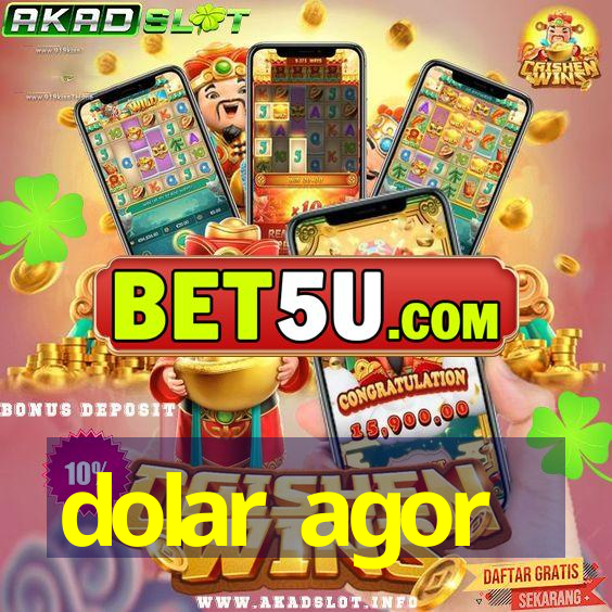 dolar agor